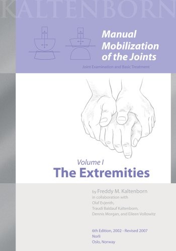 Manual Mobilization of the Joints, Vol. 3: Traction-Manipulation of the Extr…
