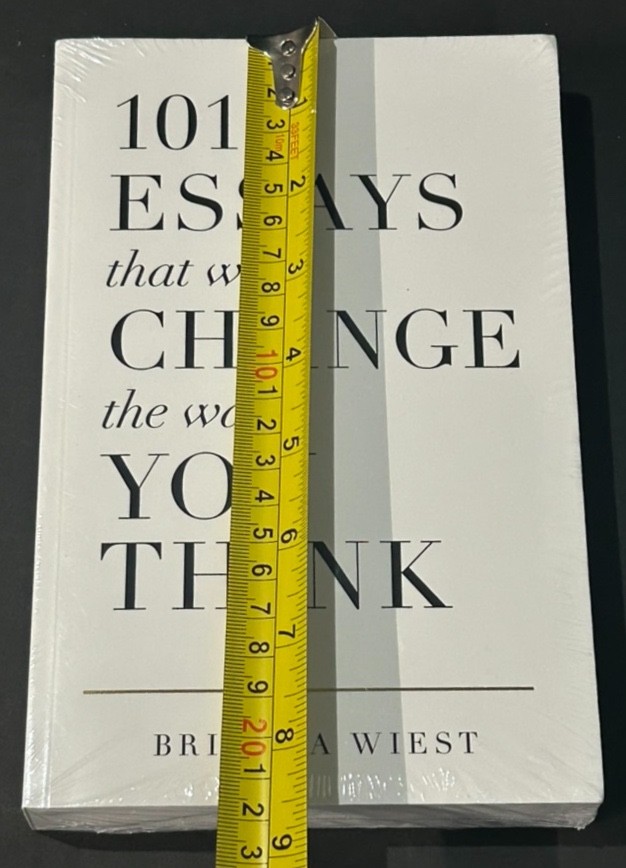 101 Essays That Will Change the Way You Think by Brianna Wiest (2016, Paperback)