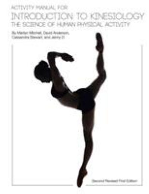 Activity Manual for Introduction to Kinesiology : The Science of