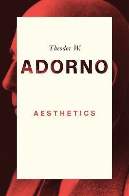 Aesthetics by Adorno, Theodor W.