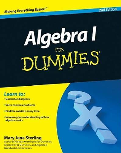 Algebra I For Dummies – Paperback By Sterling, Mary Jane – GOOD