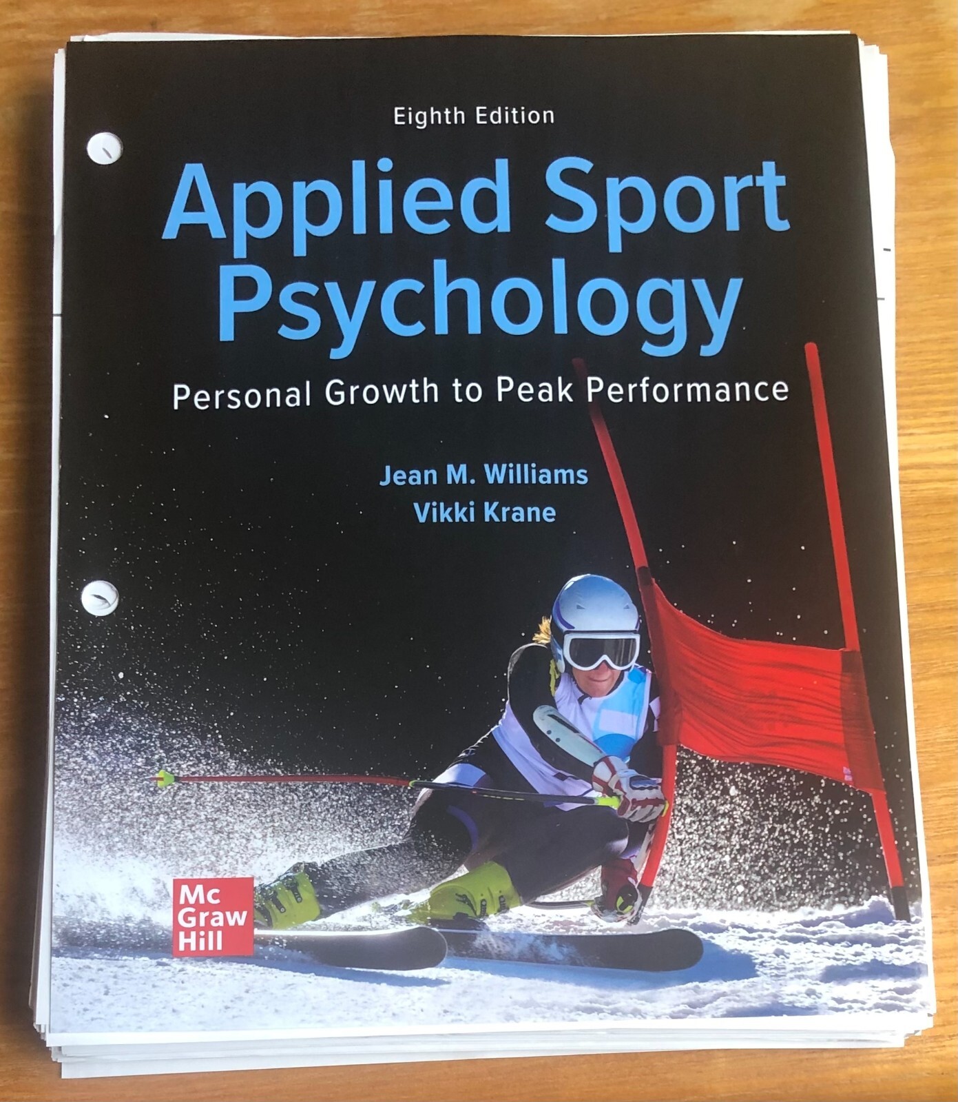 Looseleaf for Applied Sport Psychology: Personal Growth to Peak Performance…