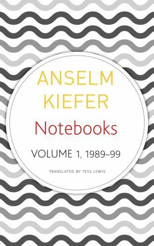 Notebooks, Volume 1, 1998-99 (The German List), Kiefer, Anselm, Very Good Book